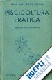 SUPINO F. - PISCICOLTURA PRATICA