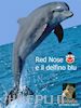 Germano Capurri - red nose e il delfino blu