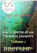 Francesco Gnutti - Il lago di Garda alla scoperta di un paradiso lacustre