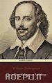 William Shakespeare; William Shakespeare - William Shakespeare : The Anthology (Mahon Classics)
