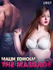 Malin Edholm - The Massage - Erotic Short Story