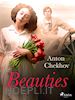 Anton Chekhov - Beauties
