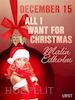 Malin Edholm - December 15: All I want for Christmas – An Erotic Christmas Calendar