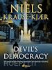 Niels Krause-Kjær - Devil's Democracy