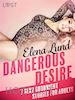 Elena Lund - Dangerous Desire - 7 sexy goodnight stories for adults