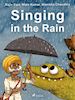 Manisha Chaudhry; Mala Kumar; Rajiv Eipe - Singing in the Rain