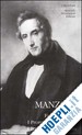 MANZONI ALESSANDRO; NIGRO' S. (CUR.) - I PROMESSI SPOSI  : ED. 1827,  ED. 1840, FERMO E LUCIA