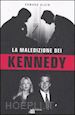 KLEIN EDWARD - LA MALEDIZIONE DEI KENNEDY