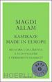 ALLAM MAGDI - KAMIKAZE MADE IN EUROPE