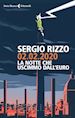 RIZZO SERGIO - 02.02.2020 - LA NOTTE CHE USCIMMO DALL'EURO