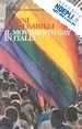 ROSSI BARILLI GIANNI - IL MOVIMENTO GAY IN ITALIA