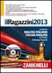 RAGAZZINI GIUSEPPE - IL RAGAZZINI 2013  - + DVD ROM + LICENZA ON LINE