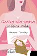 Townley Gemma - Occhio allo sposo Jessica Wild!
