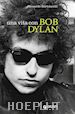 Bertoncelli Riccardo - Una vita con Bob Dylan