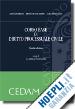 Arieta Giovanni; De Santis Francesco; Montesano Luigi - Corso base di diritto processuale civile