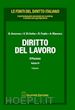 AMOROSO G.; DI CERBO V.; FOGLIA R.; MARESCA A. - DIRITTO DEL LAVORO