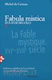 CERTEAU MICHEL DE - FABULA MISTICA XVI-XVII SECOLO VOL.2