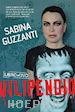 GUZZANTI SABINA - VILIPENDIO - CON DVD