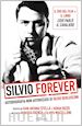 STELLA G. ANTONIO; RIZZO SERGIO - SILVIO FOREVER. CON DVD