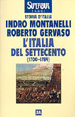 MONTANELLI INDRO; GERVASO ROBERTO - L'ITALIA DEL SETTECENTO