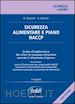 SPAZIANI DOMENICO-CIPRIANI G. - SICUREZZA ALIMENTARE E PIANO HACCP. CON CD-ROM