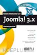 Chimenti Roberto - Costruire siti dinamici con Joomla! 3.x