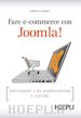 Chimenti Roberto - Fare e-commerce con Joomla!