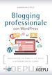 Di Bello Bonaventura - Blogging professionale con WordPress