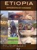 FRANCHINI CARLO - ETIOPIA. EMOZIONI DI VIAGGIO. CON 2 DVD
