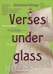 Anastasia Volnaya - Verses under glass