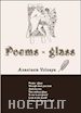 Anastasia Volnaya - Poems - glass