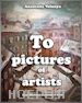 Anastasia Volnaya - To pictures of artists