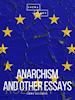 Emma Goldman - Anarchism and Other Essays