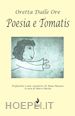 Dalle Ore Oretta - Poesia e Tomatis