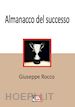 Rocco Giuseppe - Almanacco del successo
