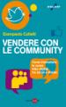 Colletti Giampaolo - Vendere con le community - 2.a edizione