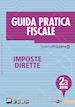 Luca Bilancini - Guida Pratica Fiscale Imposte Dirette 2A/2016