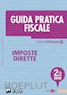 Studio Associato CMNP - Guida Pratica Fiscale Imposte Dirette 2A/2018