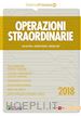 Michele Iori; Leo De Rosa; Alberto Russo - Operazioni straordinarie 2018