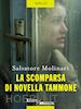 Molinari Salvatore - La scomparsa di Novella Tammone