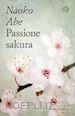 Abe Naoko - Passione sakura