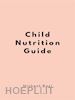 Nishant Baxi - Child Nutrition Guide