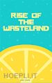 ERIC LEWIS - Rise of the Wasteland