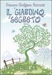 HODGSON BURNETT FRANCES - IL GIARDINO SEGRETO