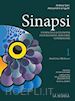 SANI ANDREA; LINGUITI ALESSANDRO - SINAPSI. CON CLIL E VERSO L'ESAME. PER IL TRIENNIO DELLE SCUOLE SUPERIORI. CON E