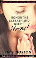 Jack Norton - Honor The Sabbath And Keep It Horny: The Lusty Lesbians and Sinful Swingers of Our Savior’s Church