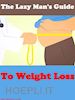 Paolo Gianfranco Levrieri - The Lazy Man's Guide To Weight Loss