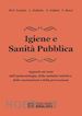 M.P. Fantini; L. Dallolio; G. Fabbri; F. Bravi - Igiene e Sanità Pubblica