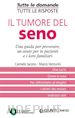 Iacono Carmelo; Venturini Marco - Il tumore del seno