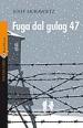 Morawietz Josef - Fuga dal gulag 47